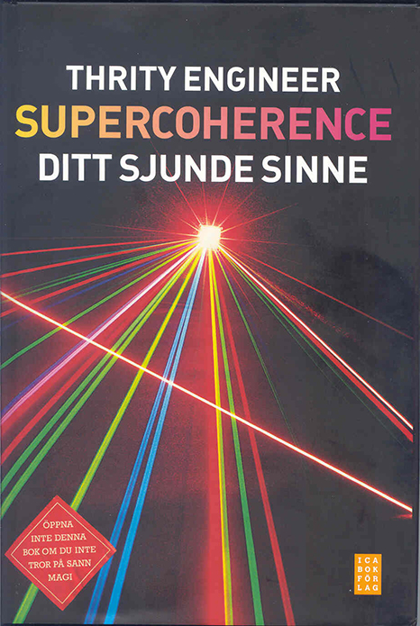 Swedish edition: Supercoherence, Ditt sjunde sinne